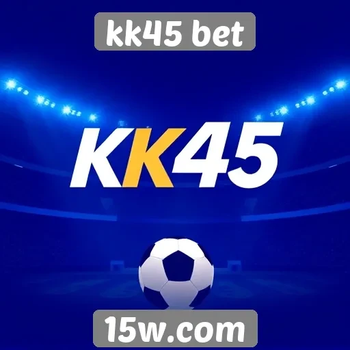 Análise da plataforma kk45 bet para apostas esportivas